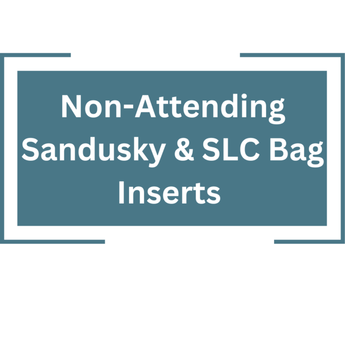 Non-Attending Vendor: Sandusky and Salt Lake City Conference Vendor Bag Inserts